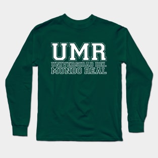 Universidad del Mundo Real Long Sleeve T-Shirt